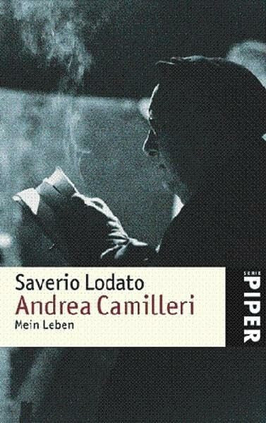 Lustig, Monika Andrea Camilleri: Mein Leben (Piper Taschenbuch, Band 4857)