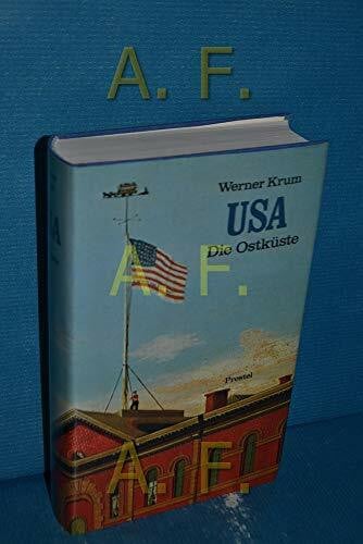 Krum, Werner USA Ostküste. Atlantische Landschaften von New Hampshire bis South Carolina