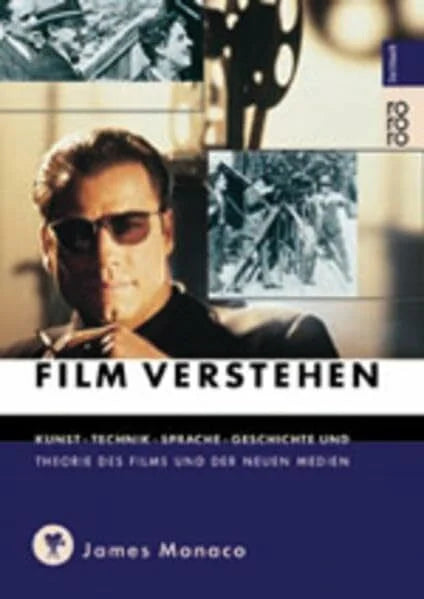 Lindroth, David Film verstehen: Kunst, Technik, Sprache, Geschichte und Theorie des Films und der Medien (mit einer Einführung in Multimedia)