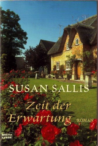 Sallis, Susan Zeit der Erwartung (Allgemeine Reihe. Bastei Lübbe Taschenbücher)