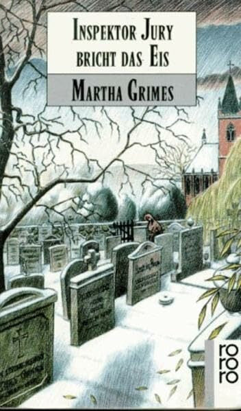 Grimes, Martha Inspector Jury bricht das Eis: Kriminalroman (Ein Fall für Inspector Jury, Band 5)