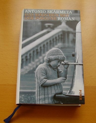 Zurbrüggen, Willi Das Mädchen mit der Posaune: Roman