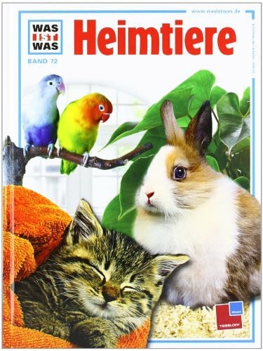 Schneider, Walter Was ist was, Band 072: Heimtiere