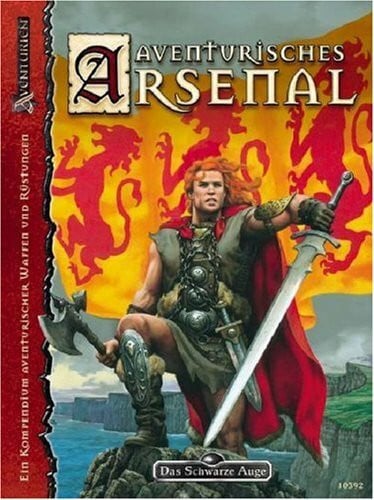 Papenbrock, Swen Aventurisches Arsenal: Ein Kompendium aventurischer Waffen und Rüstungen