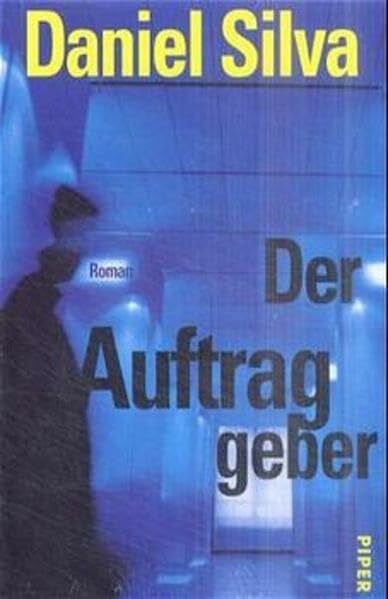 Bergner, Wulf Der Auftraggeber: Roman