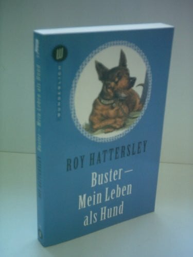 Anlas, Karen Buster: Mein Leben als Hund