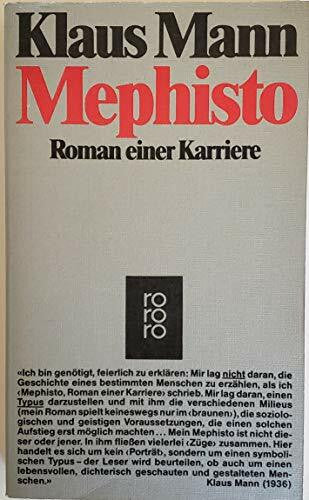 Töteberg, Michael Mephisto: Roman einer Karriere.