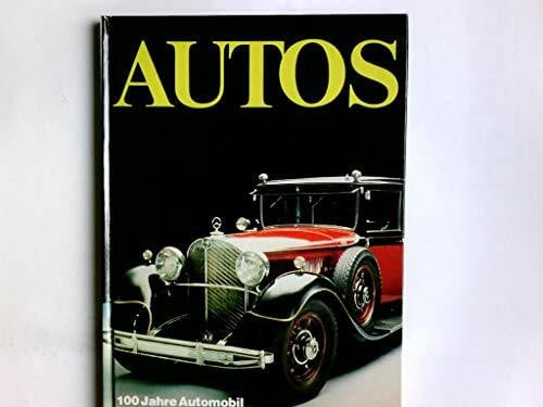 Temming, Rolf L. Autos. 100 Jahre Automobil in Wort und Bild