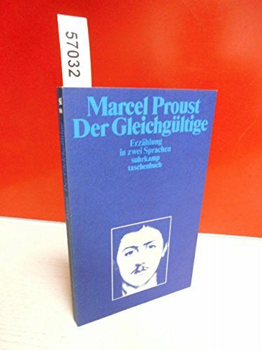 Elisabeth Borchers Der Gleichgültige. Erzählung in zwei Sprachen
