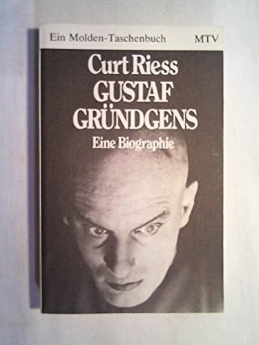 Riess Curt Gustaf Gründgens. Eine Biographie