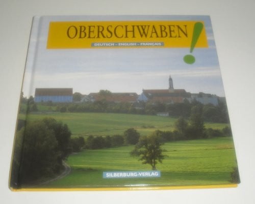 Oberschwaben!