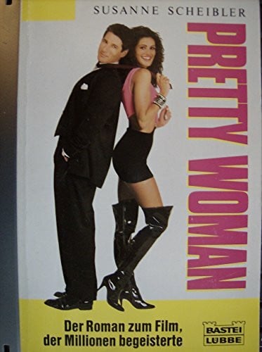 Scheibler, Susanne Pretty Woman (Allgemeine Reihe. Bastei Lübbe Taschenbücher)