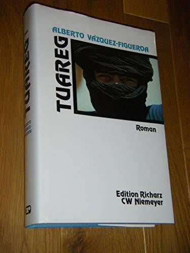 Zahn, Hartmut Tuareg: Roman (Edition Richarz im Verlag C W Niemeyer. Grossdruckreihe / Bücher in grosser Schrift)