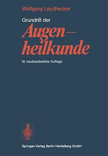 Leydhecker, W. Grundriß der Augenheilkunde