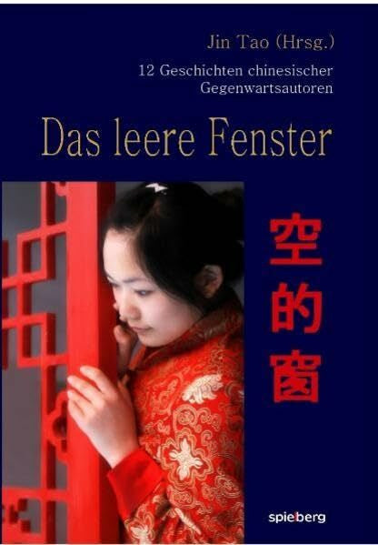 Jin Tao Das leere Fenster