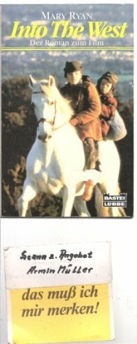 Ryan, Mary Into the West (Allgemeine Reihe. Bastei Lübbe Taschenbücher)