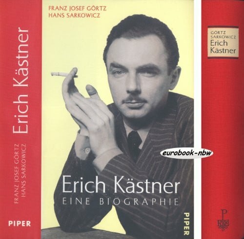 Anja Johann Erich Kästner: Eine Biographie