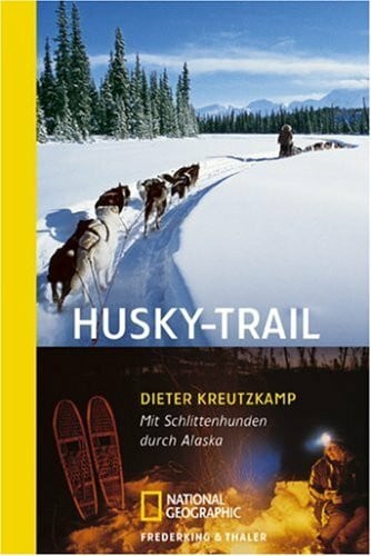 Kreutzkamp, Dieter Sierra, Bd.80, Husky-Trail