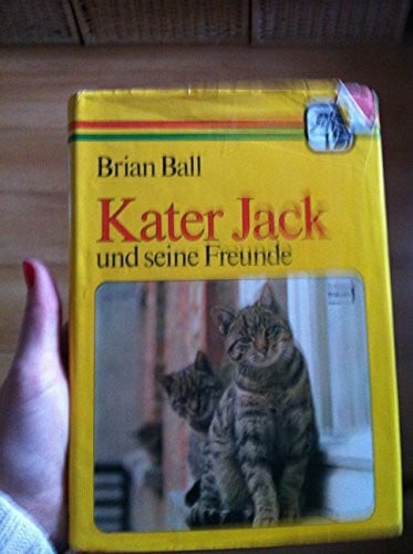Ball, Brian Kater Jack und seine Freunde