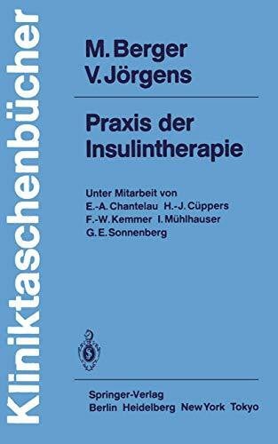 Berger, Michael Praxis Der Insulintherapie (German Edition)
