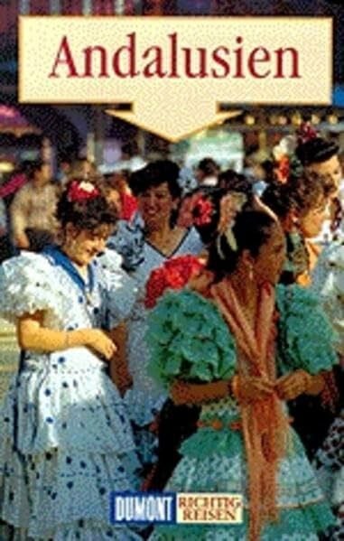 Burmeister, Hans P DuMont Richtig Reisen Andalusien