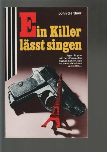 Gardner, John Ein Killer läßt singen.