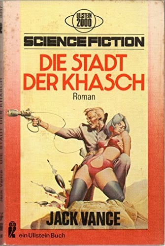 Jack Vance Stadt der Khasch.