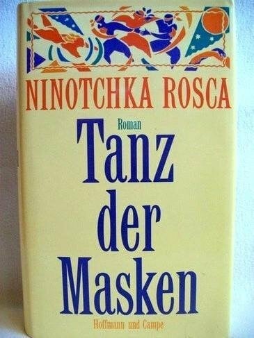 Stege, Gisela Tanz der Masken: Roman