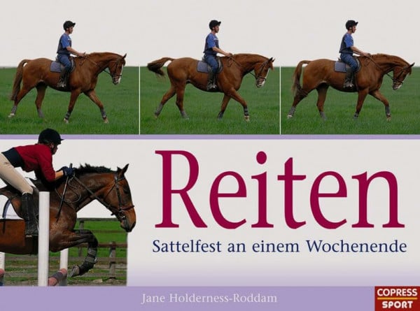 Holderness-Roddam, Jane Reiten - Sattelfest an einem Wochenende