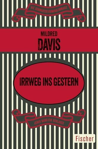 Davis, Mildred Irrweg ins Gestern
