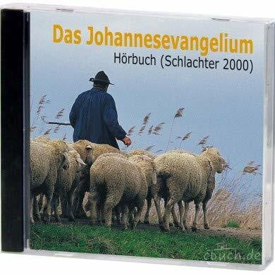 Herzler, Hanno Schlachter Hörbibel, Johannesevangelium: Schlachter 2000