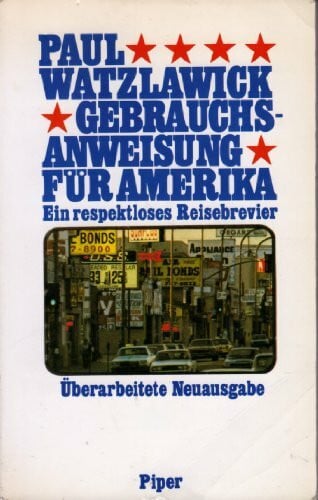 Wechsler, Magi Gebrauchsanweisung für Amerika: Ein respektloses Reisebrevier
