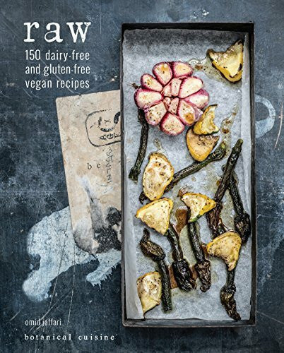 Jaffari, Omid Raw: 150 Dairy-Free and Gluten-Free Vegan Recipes