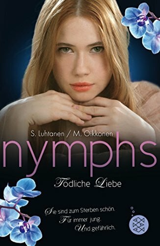 Luhtanen, Sari Nymphs 1.2: Tödliche Liebe
