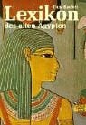 Heyne, Alice Lexikon des alten Ägypten
