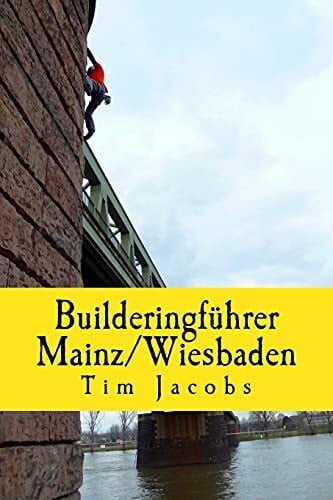 Jacobs, Tim Builderingführer Mainz/Wiesbaden: 5. Auflage
