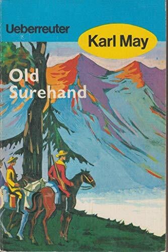 Karl May Karl May Taschenbücher Bd.15, Old Surehand 2. Band