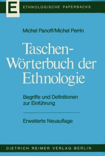 Hohenwart, Stefanie Taschenwörterbuch der Ethnologie (Ethnologische Paperbacks)