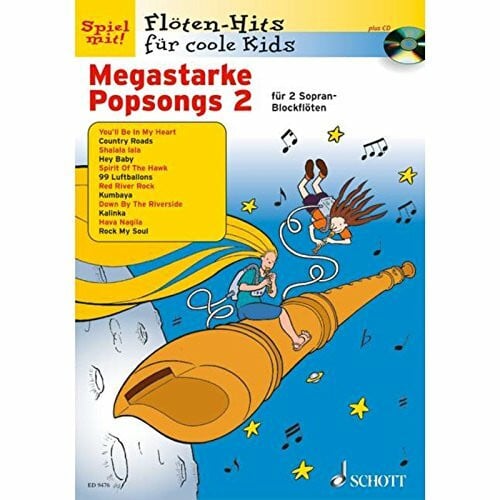 Wenzel, Christian Megastarke Popsongs: Band 2. 1-2 Sopran-Blockflöten. Ausgabe mit CD. (Flöten-Hits für coole Kids)