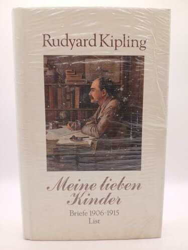 Kipling, Rudyard Meine lieben Kinder.