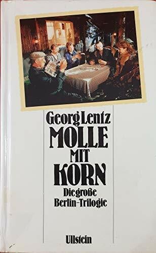 Lentz, Georg Molle mit Korn