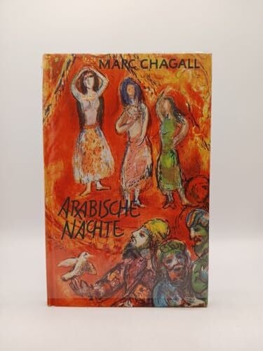 Marc Chagall Marc Chagall. Arabische Nächte