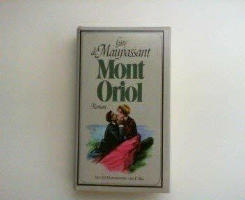 de Maupassant, Guy Mont Oriol
