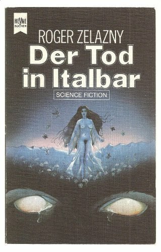 Zelazny, Roger Der Tod in Italbar.