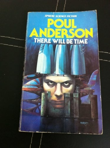 Anderson, Poul. There Will be Time