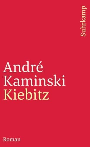 Kaminski, André Kiebitz: Roman (suhrkamp taschenbuch)
