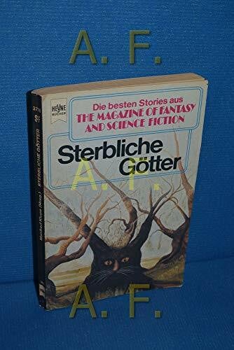 Kluge, Manfred The Magazine of Fantasy and Science Fiction 55. Sterbliche Götter.