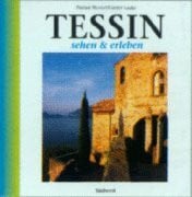 Werner, Florian und Günter Lauke Tessin