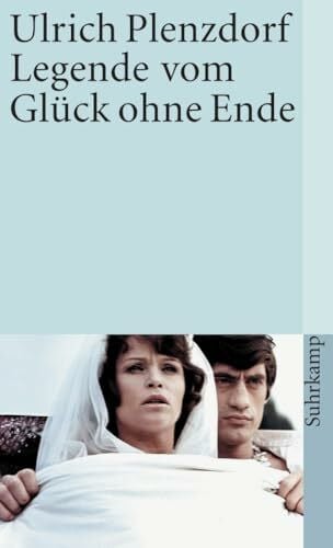 Plenzdorf, Ulrich Legende vom Glück ohne Ende (suhrkamp taschenbuch)