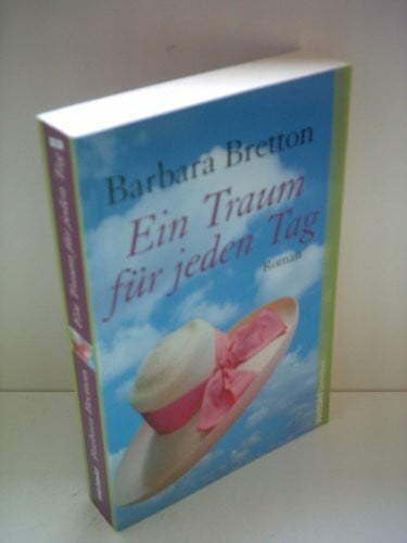 Dufner, Karin Ein Traum für jeden Tag